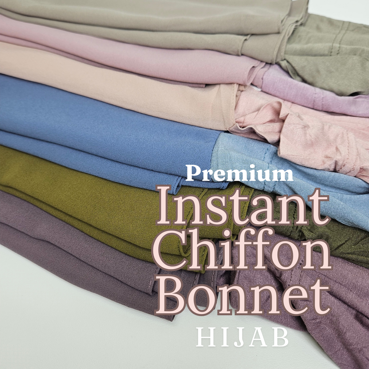 Premium Instant Chiffon Bonnet Hijabs (Cap attached)